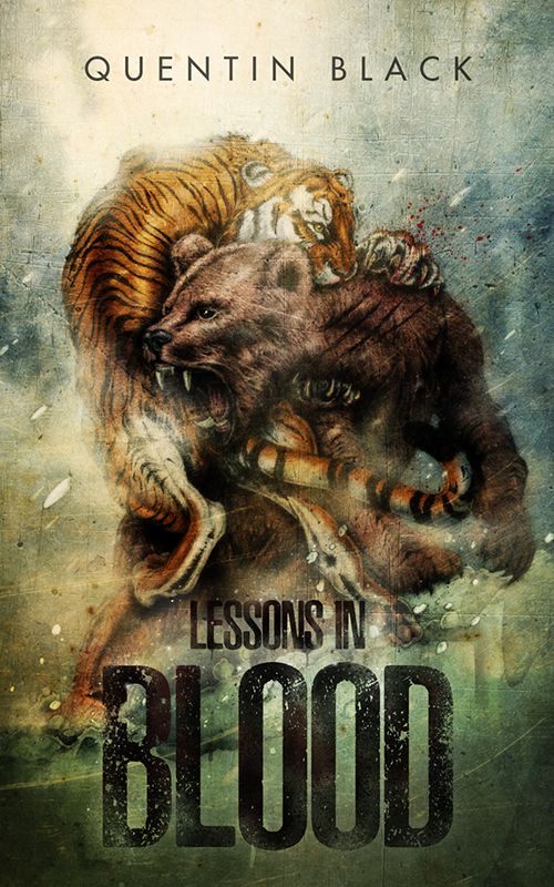 'Lessons in Blood' by Quentin Black. Trachinidae Publishing 2018