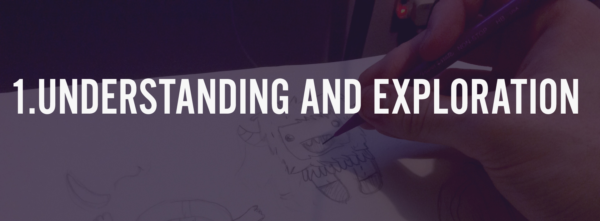 Understanding and exploration