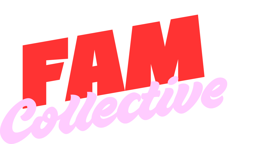 FAM Collective 