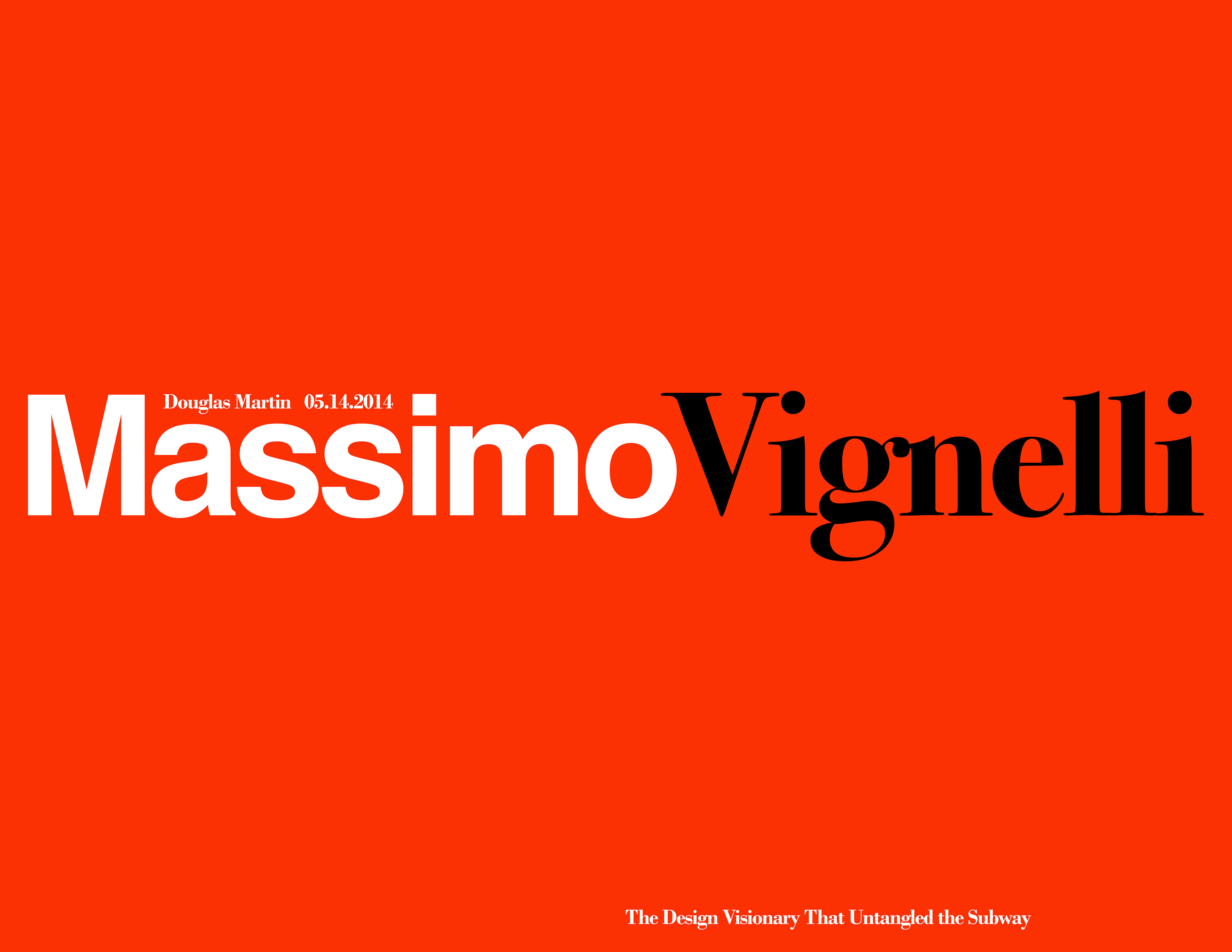 massimo vignelli · graphic designer | Vignelli, Massimo vignelli ...