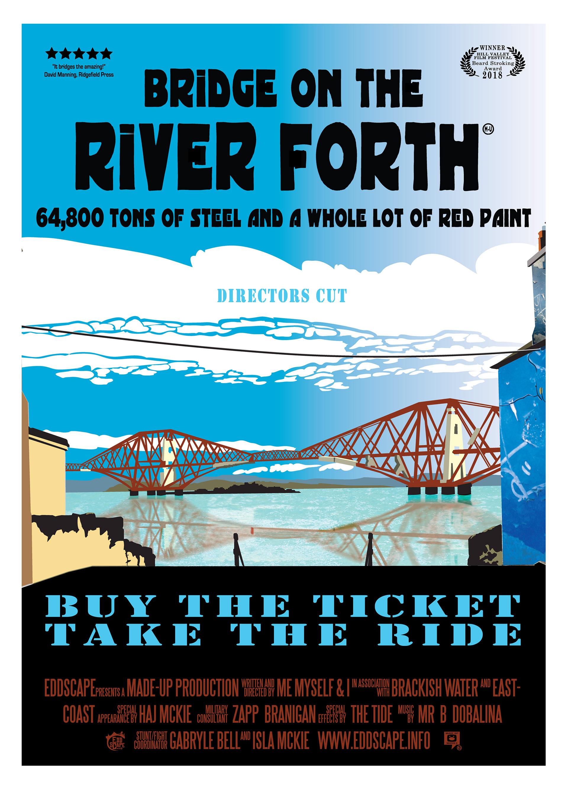 Bridge On The River Forth - The Forth Bridge, south Queensferry, Edinburgh, Scotland, Movie Poster Art, Giclee Print, Wall Art, made up movies, pop culture, local history, landmarks