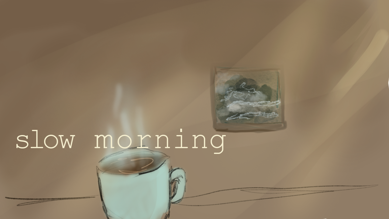 Image result for slow morning