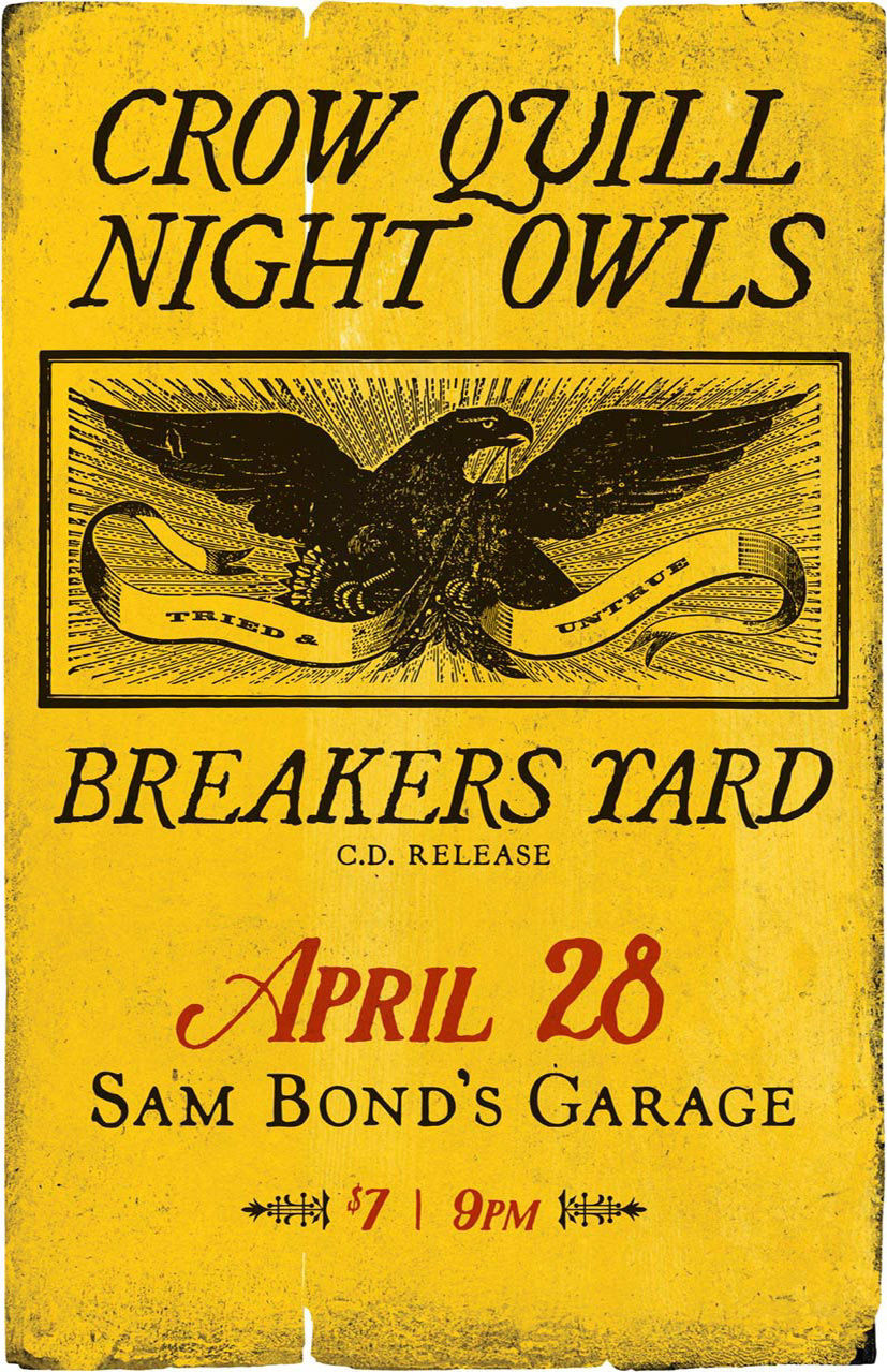 Show poster for event at Sam Bond's Garage, Eugene, featuring Crow Quill Night Owls and Breakers Yard