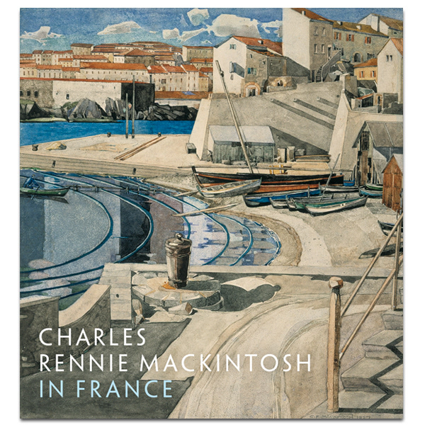 'Charles Rennie Mackintosh in France', published 2019