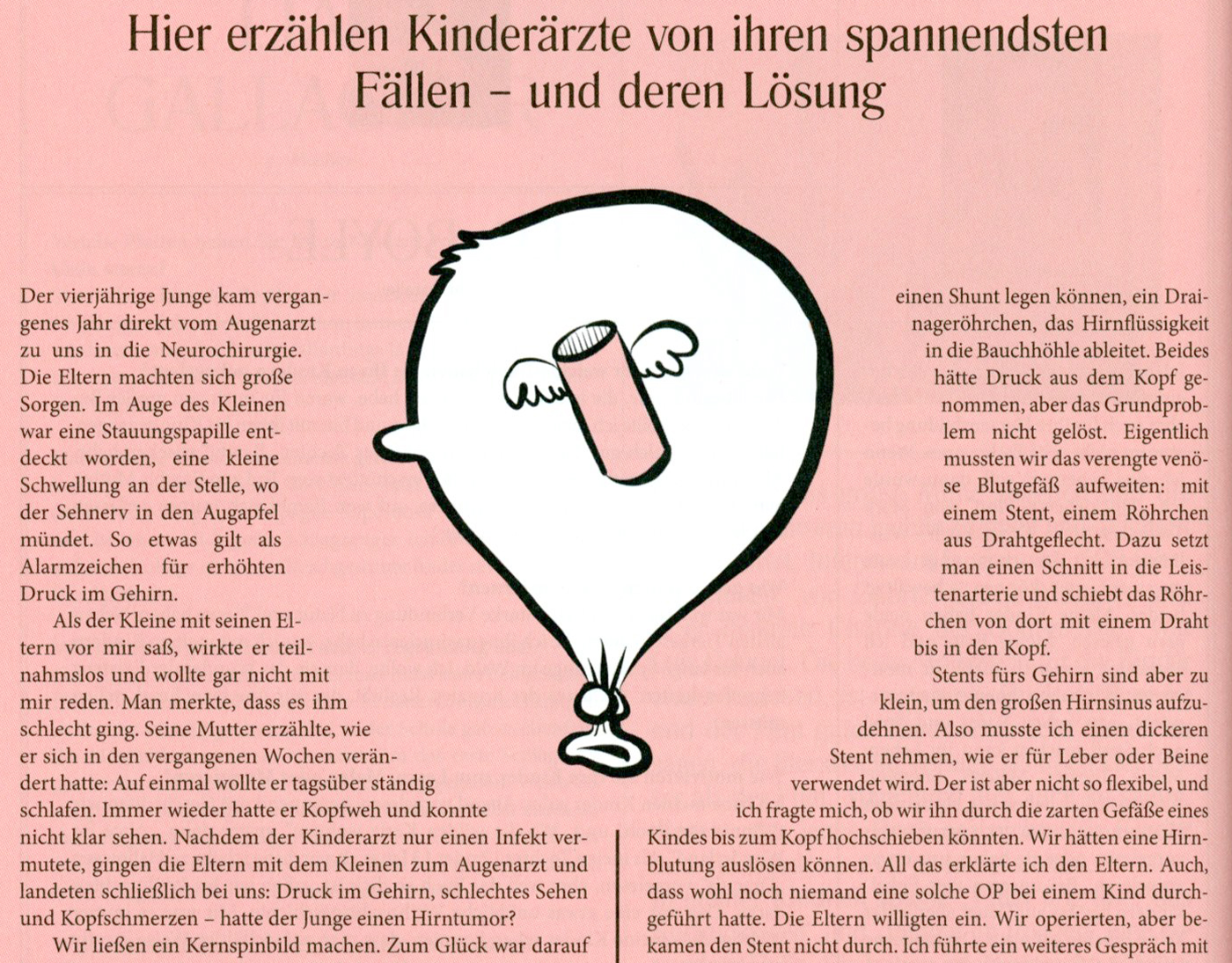 Der Junge, den ein Röhrchen rettete