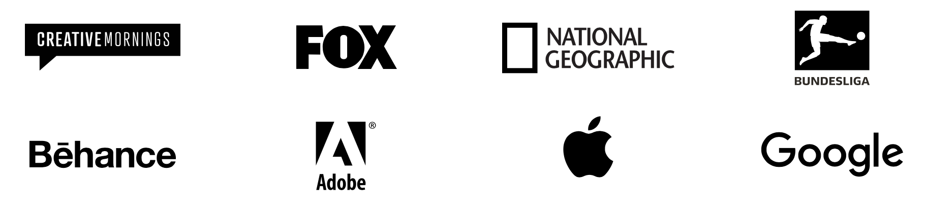 Clients: CreativeMornings, FOX, National Geographic, Bundesliga, Behance, Adobe, Apple and Google among others.