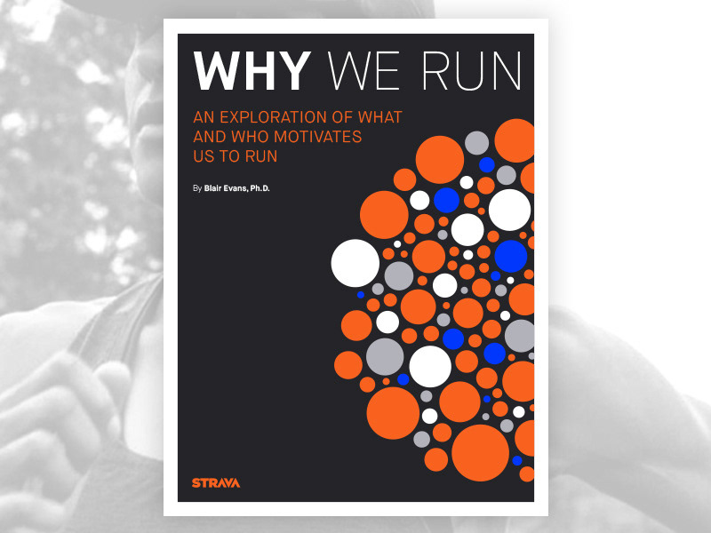 Cover Page for the Why We Run report by Strava