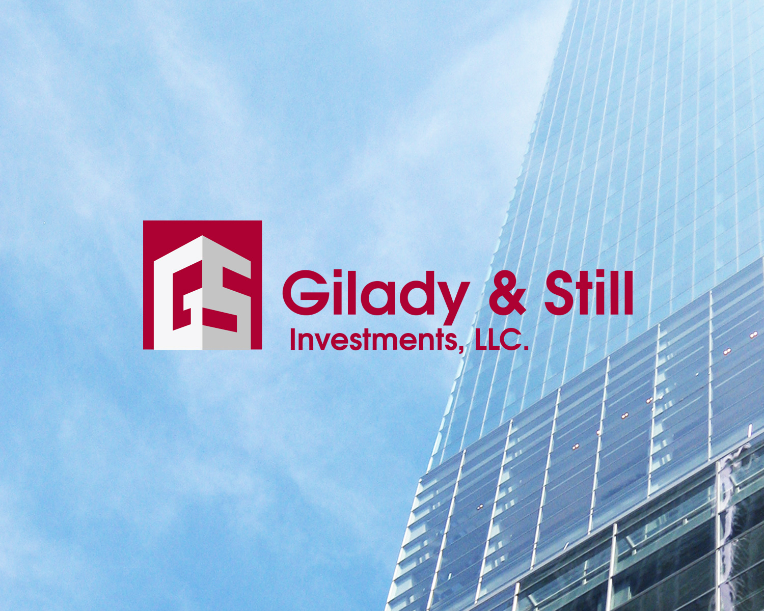 Gilady & Still Investments, LLC