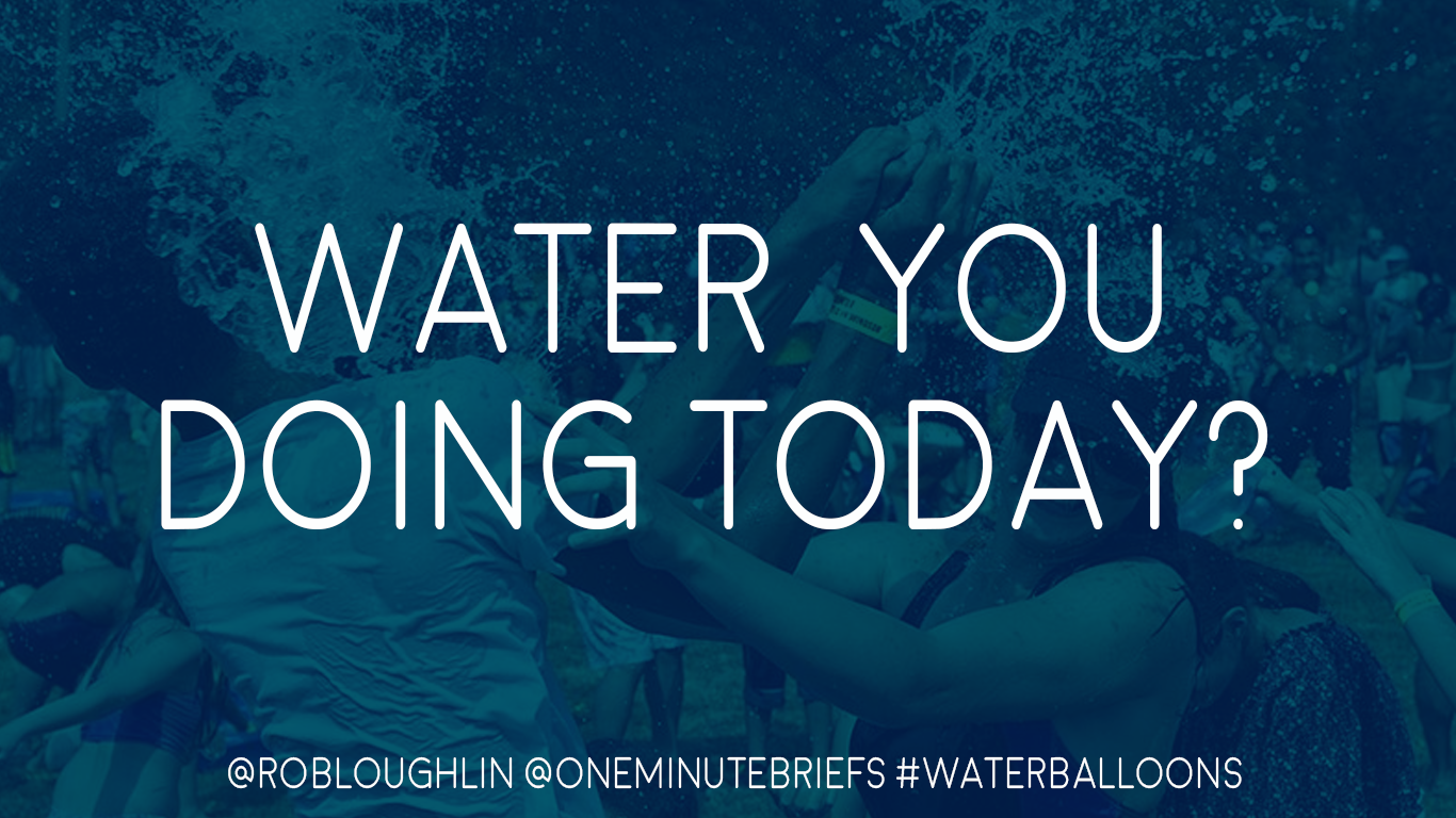 #WATERBALLOONS